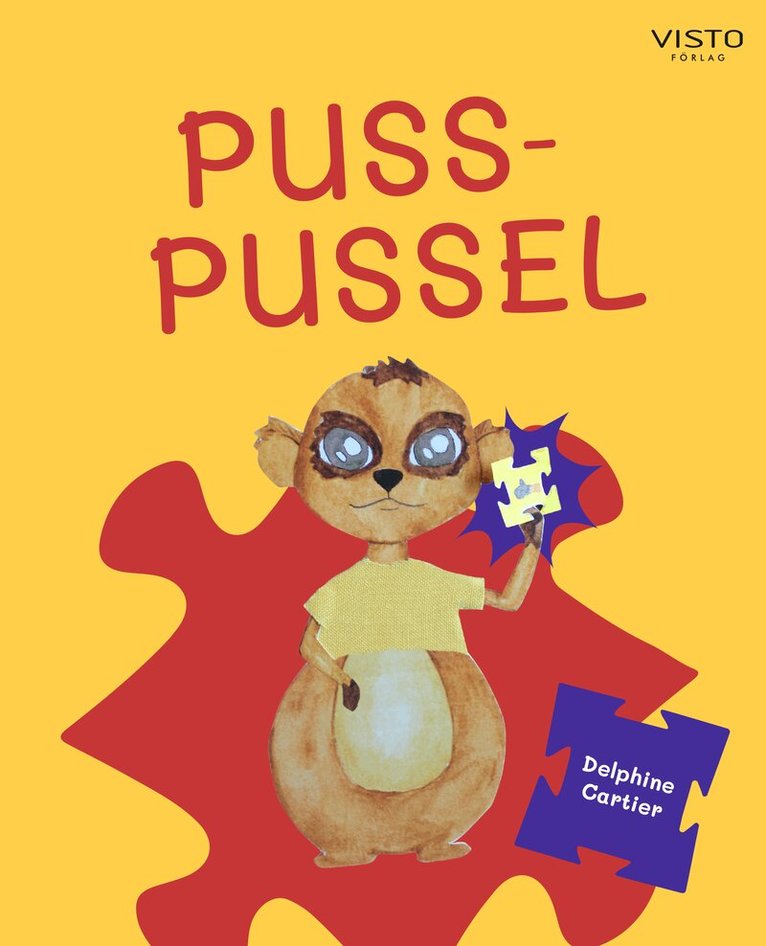 Delphine Cartier - Puss-pussel, Inbunden