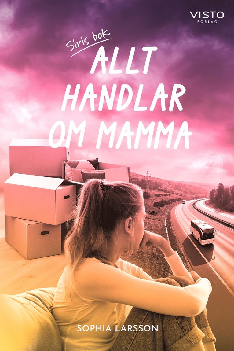 Sophia Larsson - Allt handlar om mamma, E-bok