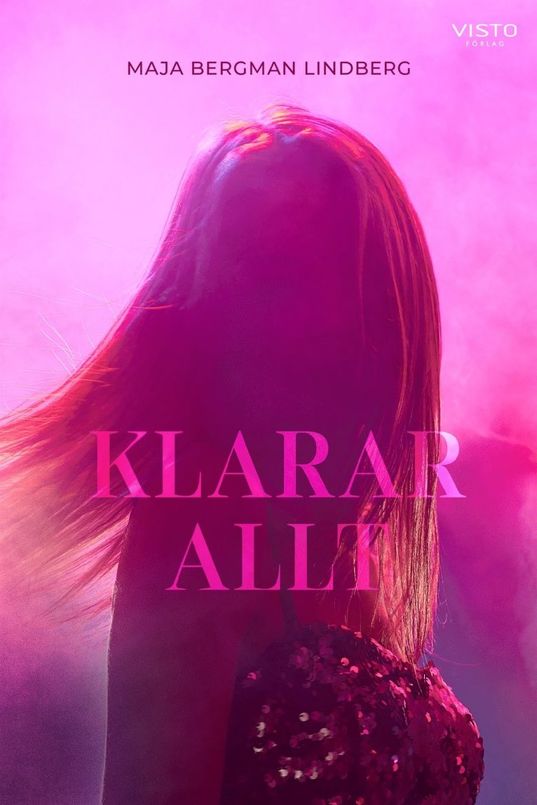 Maja Bergman Lindberg - Klarar allt, E-bok