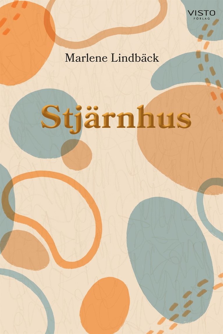 Marlene Lindbäck - Stjärnhus, E-bok