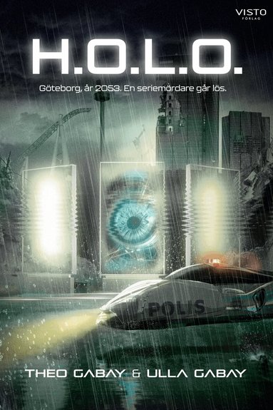 Theo Gabay, Ulla Gabay - H.O.L.O., E-bok
