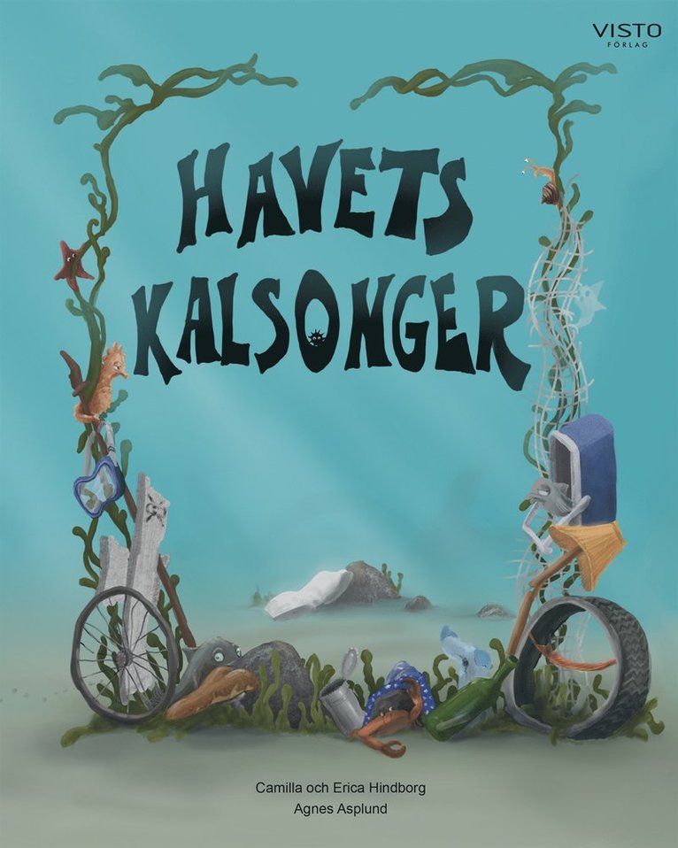 Camilla Hindborg, Erica Hindborg - Havets kalsonger, E-bok