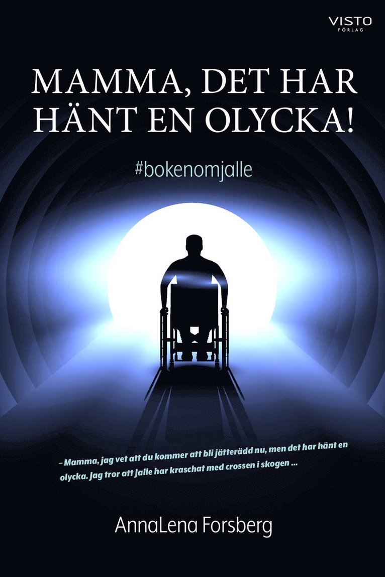 Annalena Forsberg - Mamma, det har hänt en olycka!, E-bok