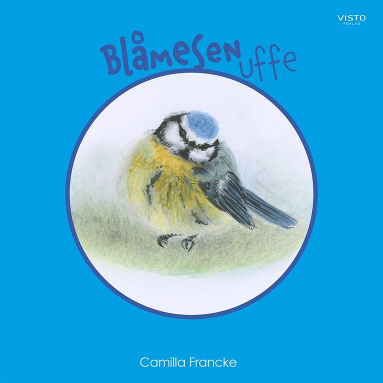 Camilla Francke - Blåmesen Uffe, Ljudbok