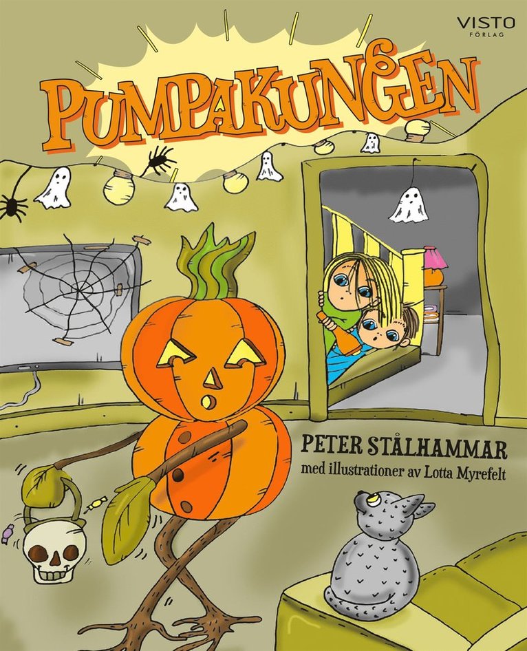 Peter Stålhammar - Pumpakungen, E-bok