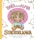 Baka med Alma : strsselkaka