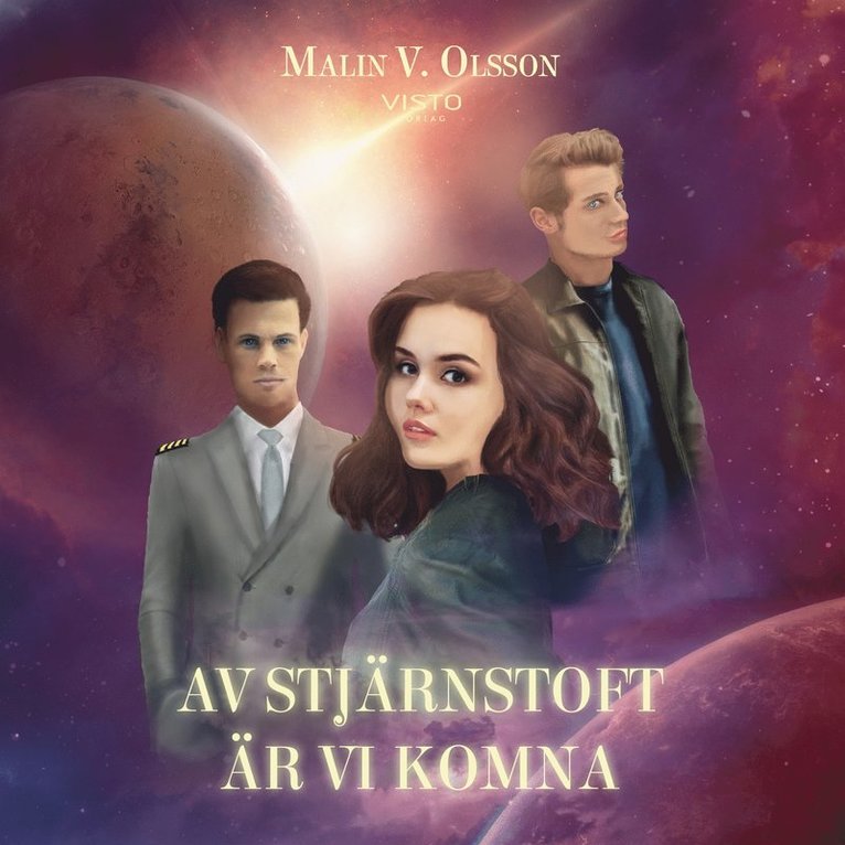 Malin V. Olsson - Av stjärnstoft är vi komna, Ljudbok