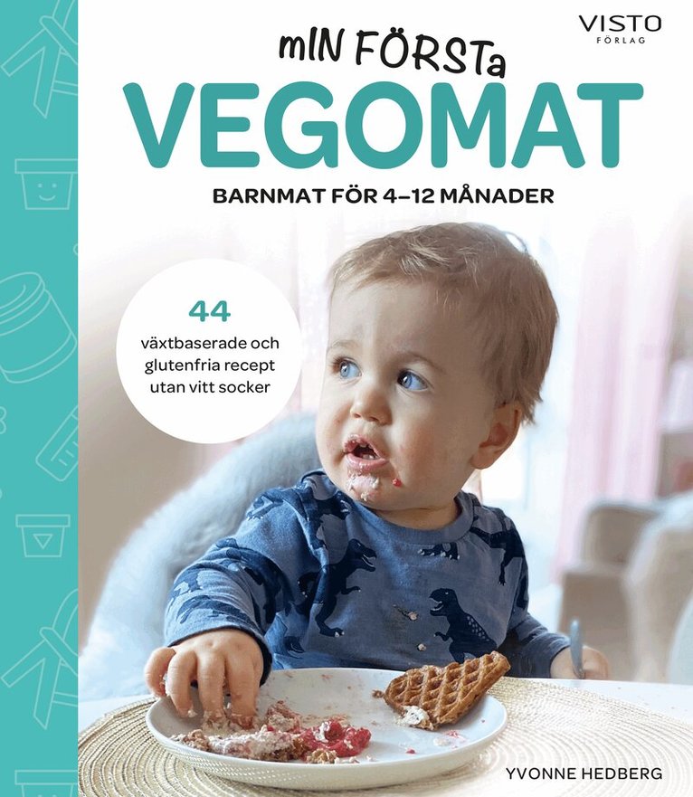 Yvonne Hedberg - Min första vegomat, Inbunden