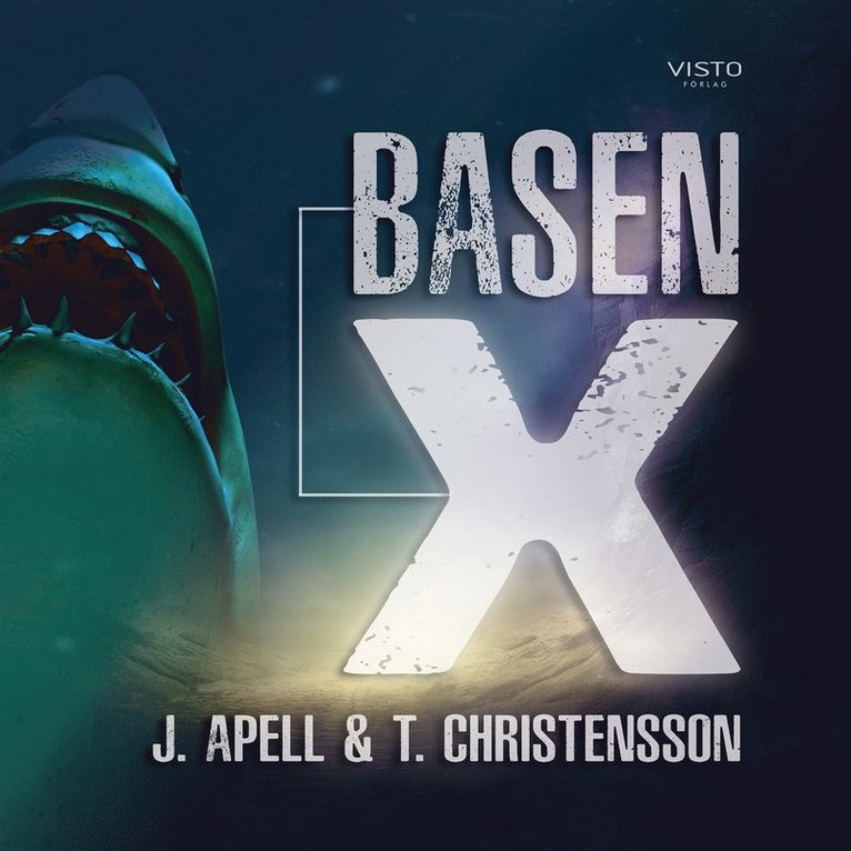 Johnny Apell, Tanja Christensson - Basen-X, Ljudbok