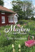 Majken : ett dolt livsde