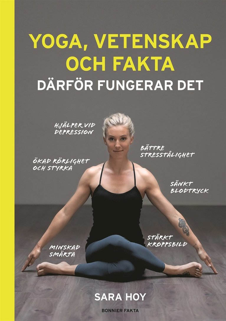 Sara Hoy - Yoga, vetenskap och fakta : därför fungerar det, E-bok