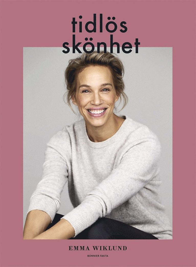 Emma Wiklund - Tidlös skönhet, E-bok