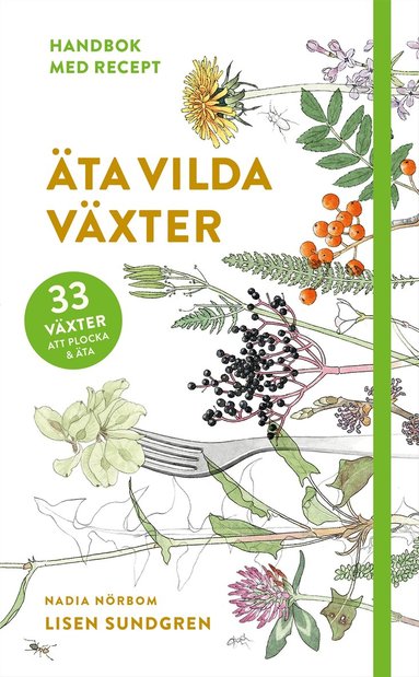 Lisen Sundgren - Äta vilda växter, Häftad