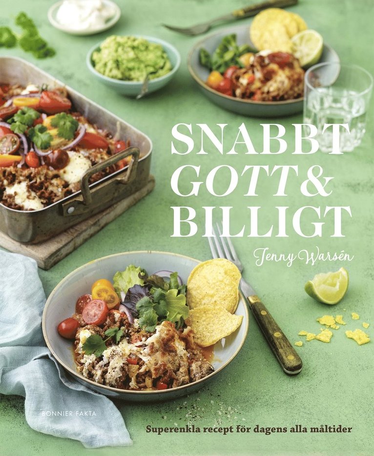 Jenny Warsén - Snabbt, gott och billigt!, E-bok