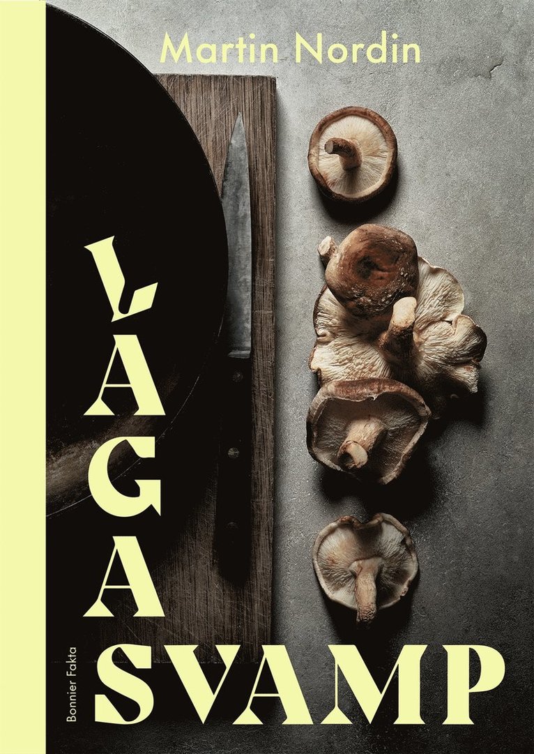 Martin Nordin - Laga svamp, E-bok