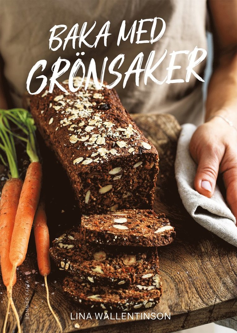 Lina Wallentinson - Baka med grönsaker, E-bok