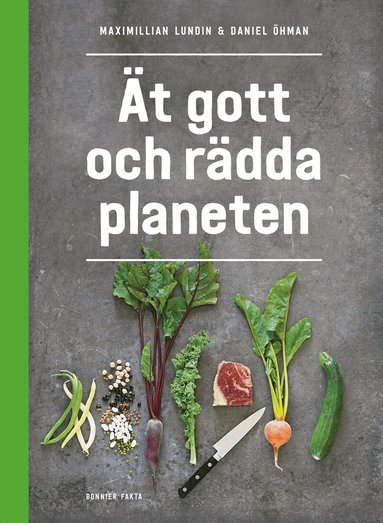 Maximillian Lundin, Daniel Öhman - Ät gott och rädda planeten, Häftad