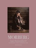 Morberg lagar husmanskost II : Klassiker från Europas kök