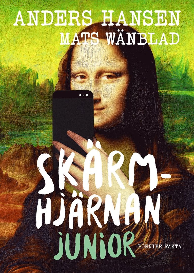 Mats Wänblad, Anders Hansen - Skärmhjärnan junior, E-bok