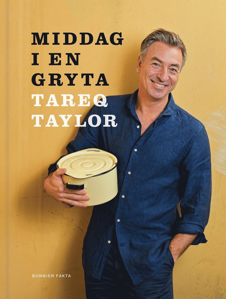 Tareq Taylor - Middag i en gryta, E-bok