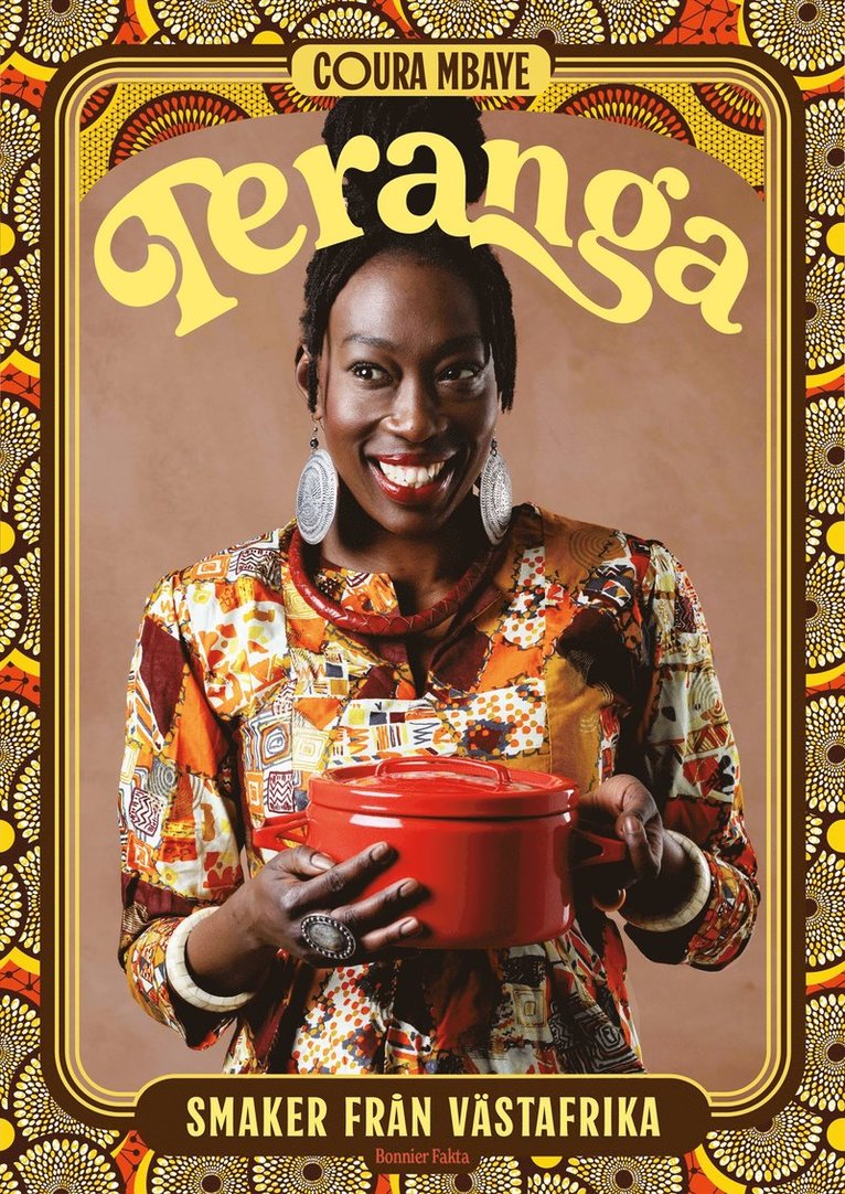 Coura Mbaye - Teranga : smaker från Västafrika, E-bok