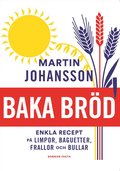 Baka brd : enkla recept fr stora och sm