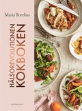 Hälsorevolutionen kokboken