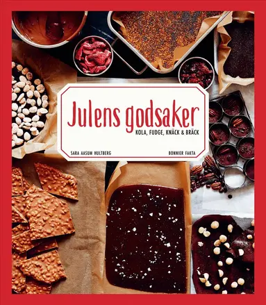 Sara Aasum Hultberg - Julens godsaker : Kola, fudge, knäck och bräck, Häftad. Tillgänglighet: Kommande
