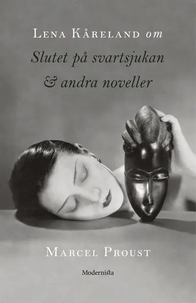 Lena Kåreland - Om Slutet på svartsjukan & andra noveller av Marcel Proust, E-bok
