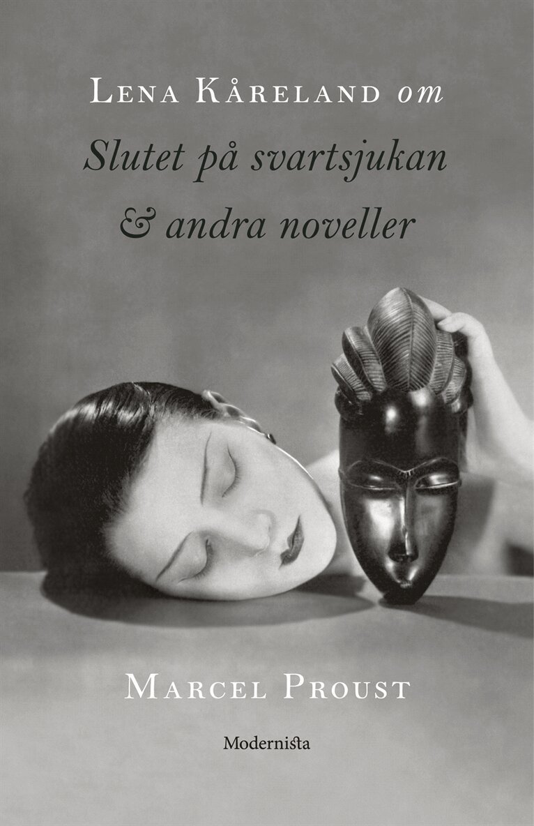 Lena Kåreland - Om Slutet på svartsjukan & andra noveller av Marcel Proust, E-bok