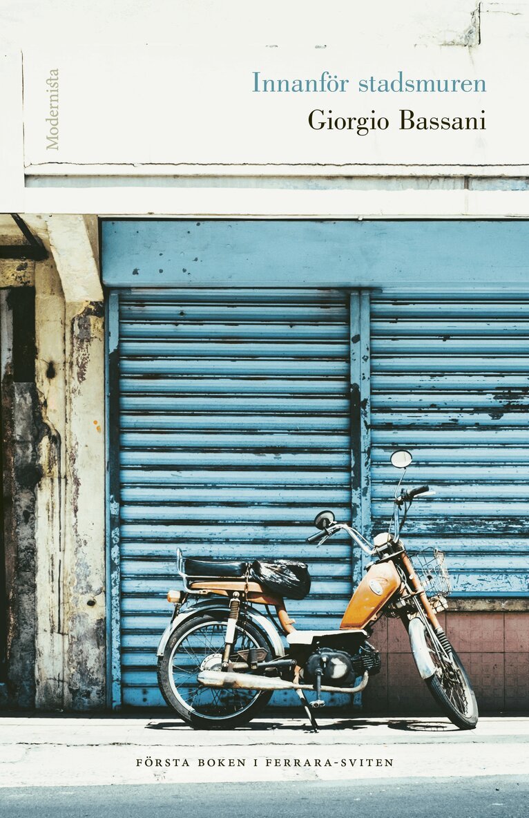 Giorgio Bassani - Innanför stadsmuren, Inbunden