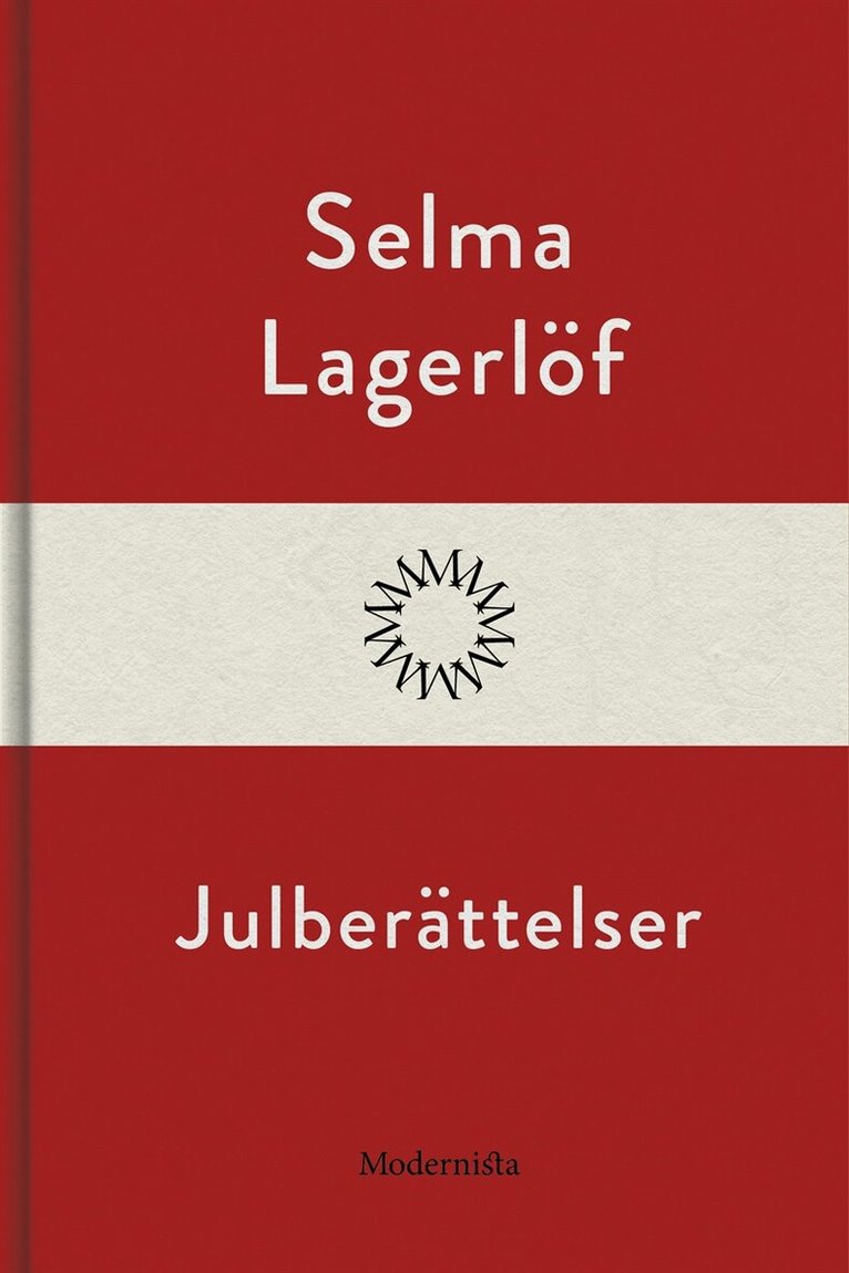 Selma Lagerlöf - Julberättelser, E-bok