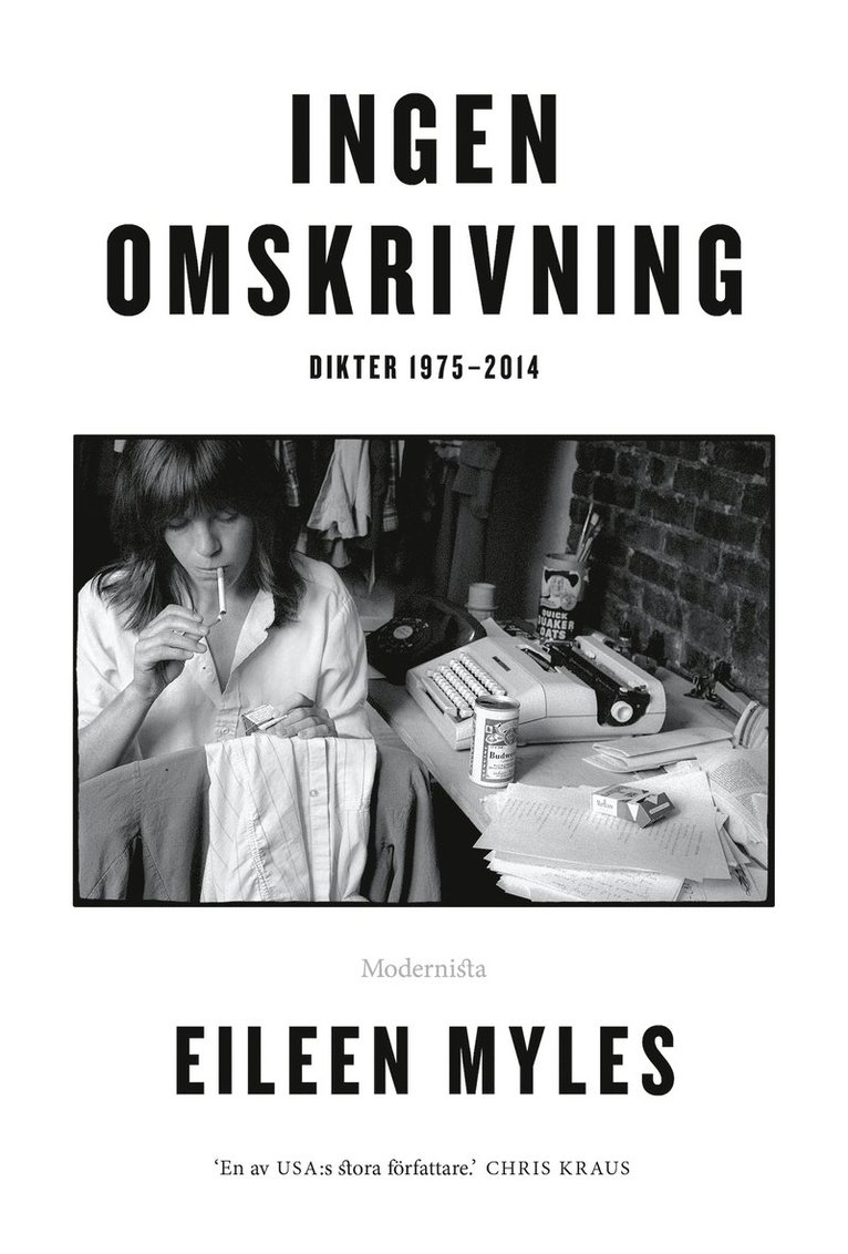 Eileen Myles - Ingen omskrivning: Dikter 1975 - 2014, E-bok