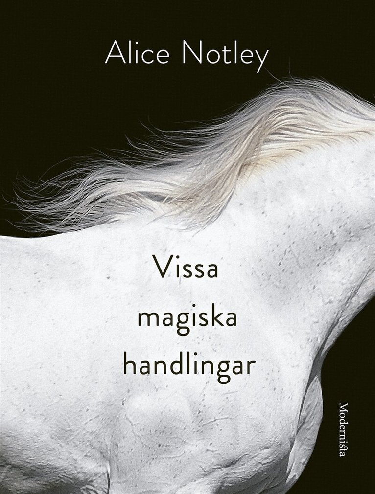 Alice Notley - Vissa magiska handlingar, E-bok