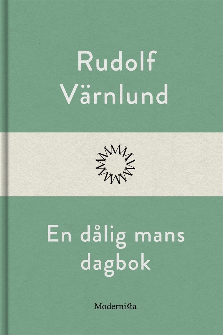Rudolf Värnlund - En dålig mans dagbok, E-bok