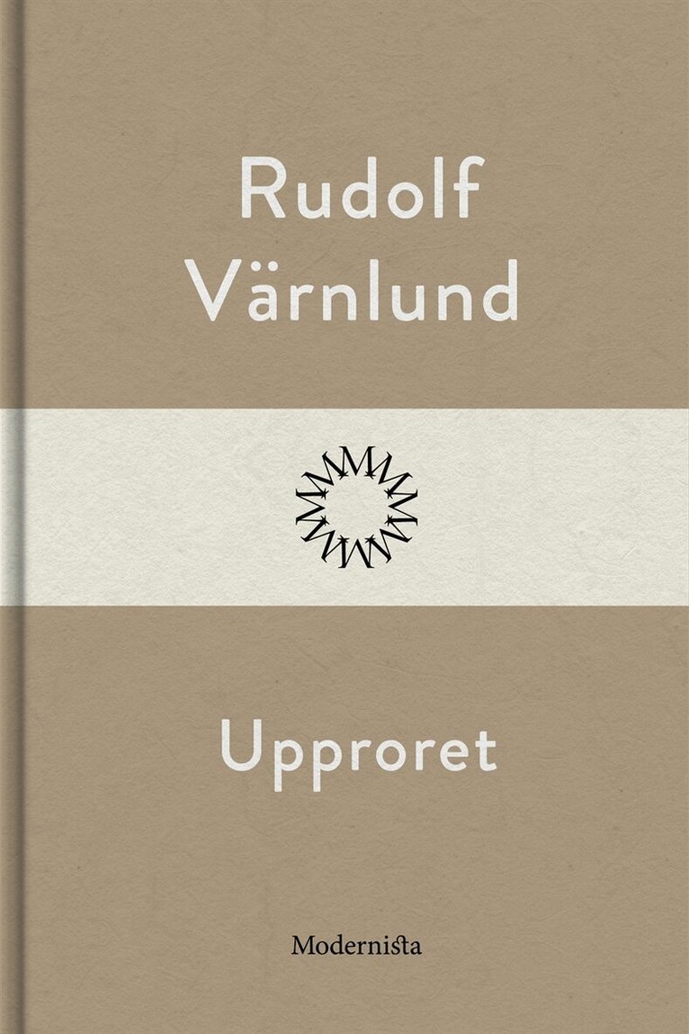 Rudolf Värnlund - Upproret, E-bok