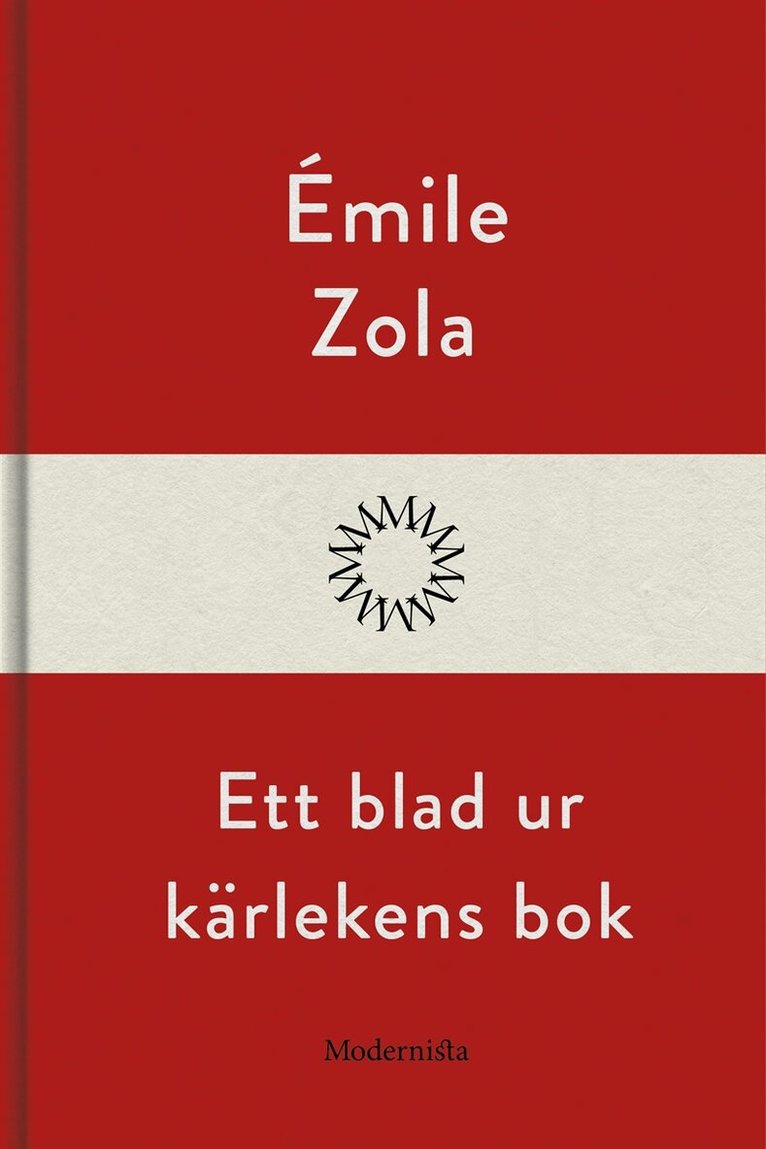 Émile Zola - Ett blad ur kärlekens bok, E-bok