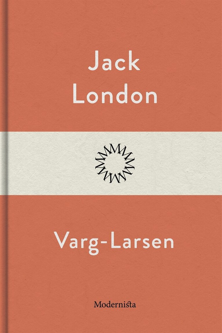 Jack London - Varg-Larsen, E-bok