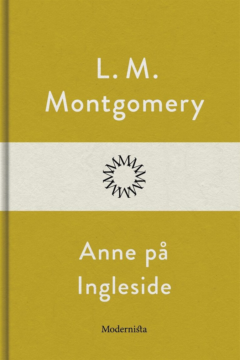 L. M. Montgomery - Anne på Ingleside, E-bok