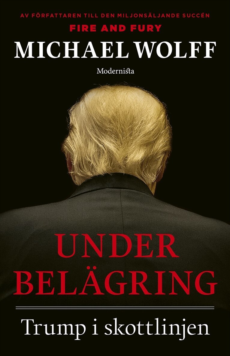 Michael Wolff - Under belägring: Trump i skottlinjen, E-bok