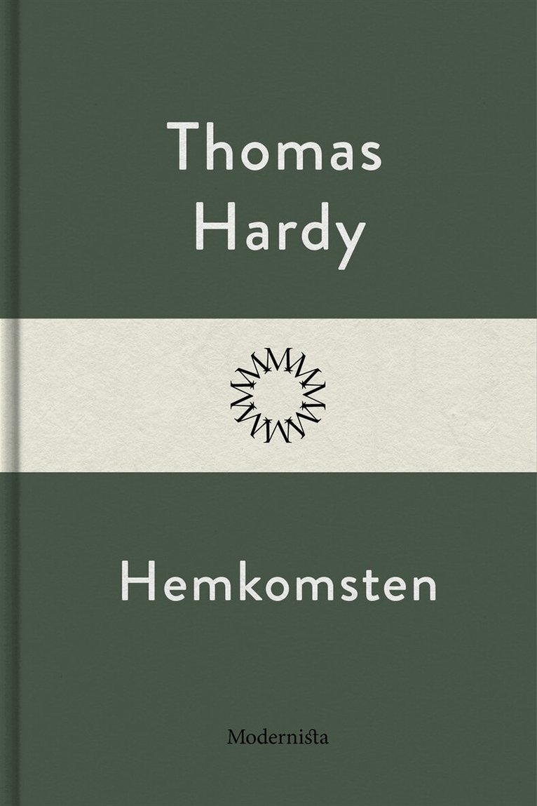 Thomas Hardy - Hemkomsten, E-bok