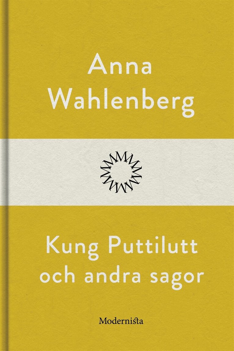 Anna Wahlenberg - Kung Puttilutt och andra sagor, E-bok