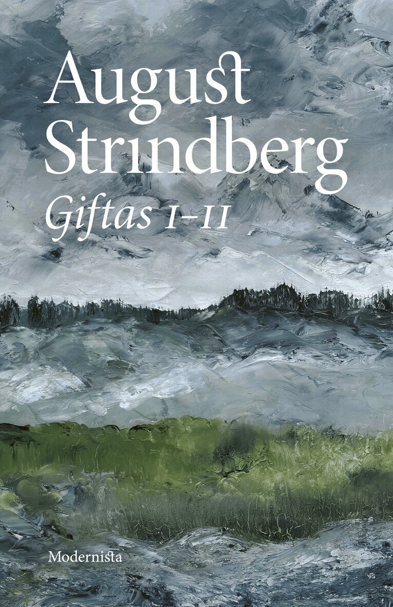 August Strindberg - Giftas I-II : äktenskapshistorier, Inbunden