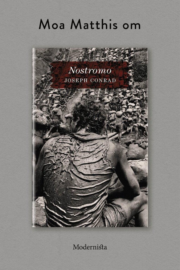 Moa Matthis - Om Nostromo av Joseph Conrad, E-bok