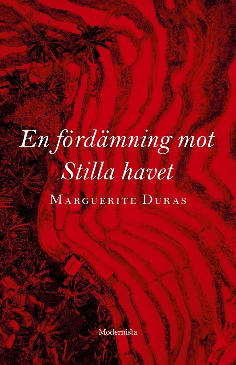 Hanna Nordenhök, Marguerite Duras - En fördämning mot Stilla havet, E-bok