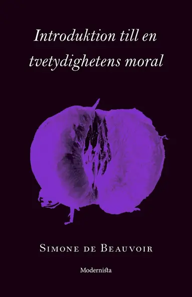 Simone de Beauvoir - Introduktion till en tvetydighetens moral, E-bok