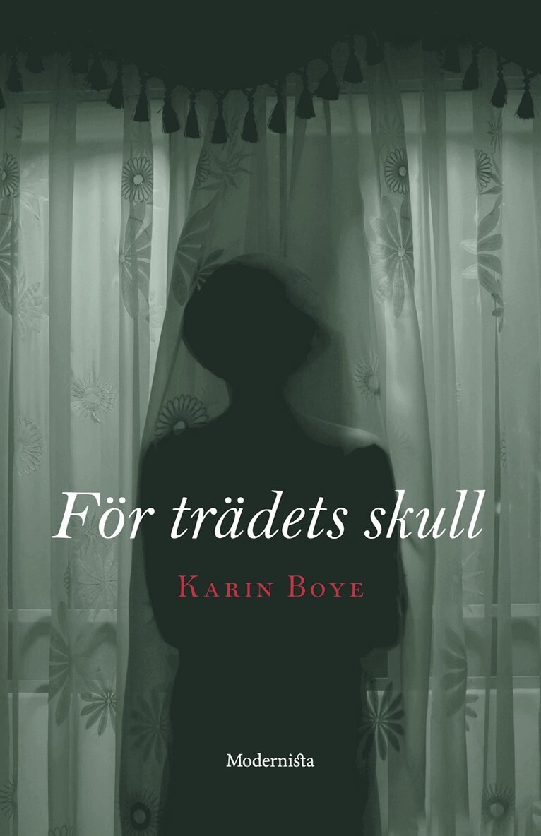 Karin Boye - För trädets skull, E-bok