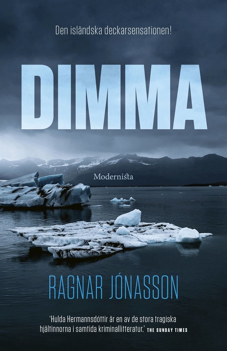 Ragnar Jónasson - Dimma (Hulda Hermannsdóttir, del 3), E-bok