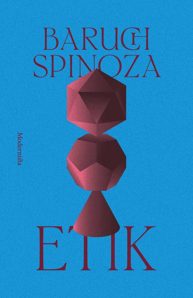 Baruch Spinoza - Etik, Häftad