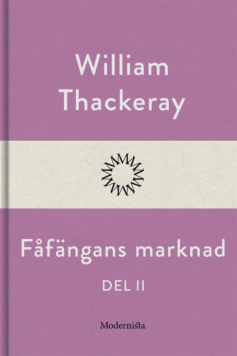 William Thackeray - Fåfängans marknad - del II, E-bok
